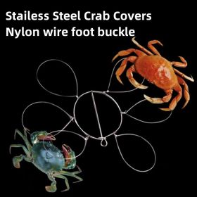 1pc Stainless Steel Crab Covers; Nylon Wire Foot Buckle; Crab Fishing Tool